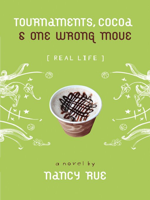Title details for Tournaments, Cocoa & One Wrong Move by Nancy N. Rue - Available